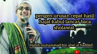 story wa sholawat 30 detik ||fadhilah sholawat | Habib Muhammad bin Alwi Alhaddad