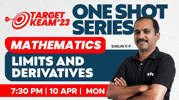 🎯 Target KEAM 2023 - One Shot Series - Maths - Limits and Derivatives | XYLEM KEAM