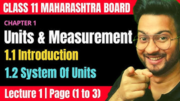 Units and Measurement Class 11th Science | Lecture 1 | Maharashtra Board