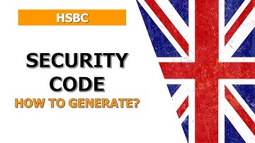 How to Generate HSBC Security Codes: Step-by-Step Guide