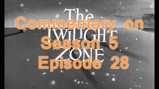 Twilight Zone commentary - Season 5 - Episode 28 - Caesar and Me