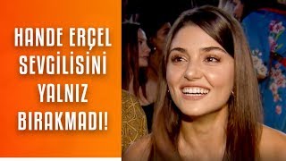 Hande Erçel Sevgilisi Murat Dalkılıç'ın konserinde!