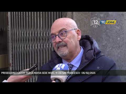 PROSEGUONO I LAVORI PER LA NUOVA SEDE INSIEL IN VIA SAN FRANCESCO  | 05/02/2025