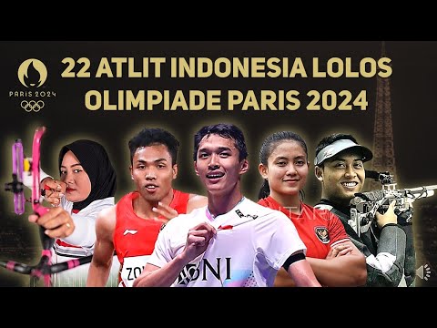 UPDATE! 22 ATLIT INDONESIA LOLOS KUALIFIKASI OLIMPIADE PARIS 2024  #roadtoparis2024