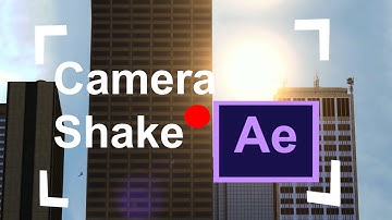 Realistic Camera Shake In Adobe After Effects