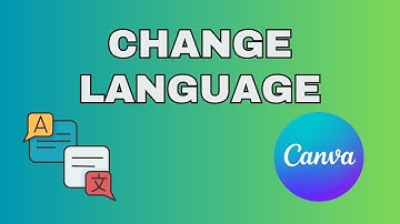 How to Change the Language in Canva