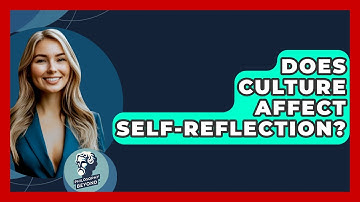 Does Culture Affect Self-reflection? - Philosophy Beyond