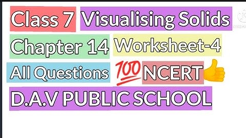 Study With Concept ] Ch 14 [ Visualising Solids ] {Worksheet-4} Solving all Questions .