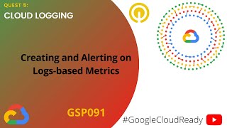 Famous GoogleCloudReady Facilitator program | Quest : Cloud Logging | LAB 5 | GSP091 Net Worth