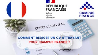 COMMENT REDIGER UN CV ATTRAYANT POUR CAMPUS FRANCE FR