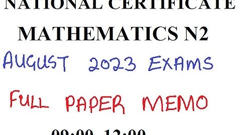 MATHEMATICS N2 AUGUST 2023 MEMO | FULL PAPER @mathszoneafricanmotives