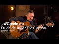 Tude de style eric clapton par eric gombart