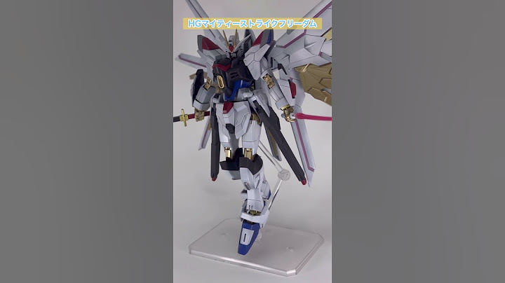 HG マイティーストライクフリーダムガンダム　Mighty Strike Freedom　#ガンプラ #マイフリ