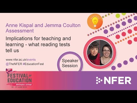 What reading tests tell us - Implications for teaching and learning