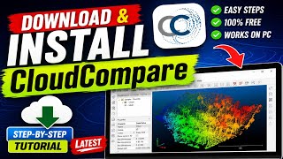 How i Download & Install CloudCompare into Windows PC | Free Latest Version Point Cloud Software