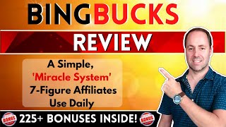 BingBucks Review ?How To Make 5-Figures A Month With Bing Ads [SO EASY] ? 225+ FREE BONUSES