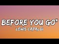 Lewis capaldi - Before You Go (Lyrics)