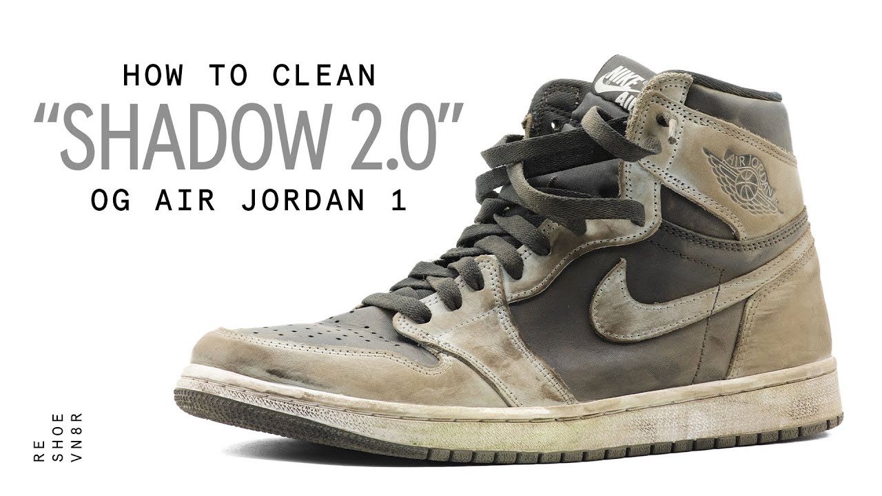How to Clean Air Jordan 1 Shadow 2.0 