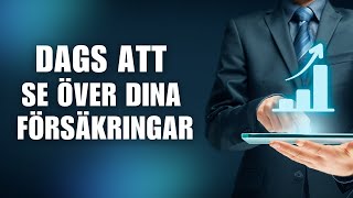 Spara pengar på att se över dina försäkringar