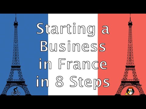 Starting a Business in France in 8 Steps Video