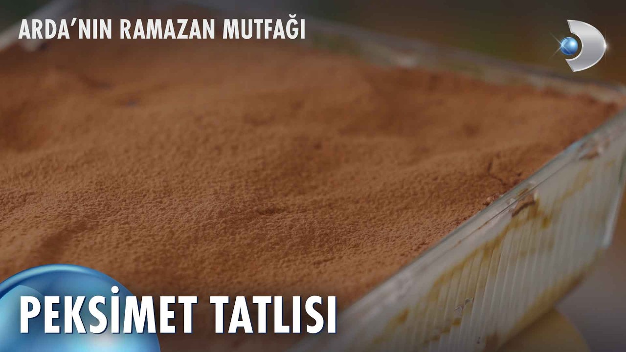 Peksimet Tatlısı  | Arda'nın Ramazan Mutfağı 12. Bölüm