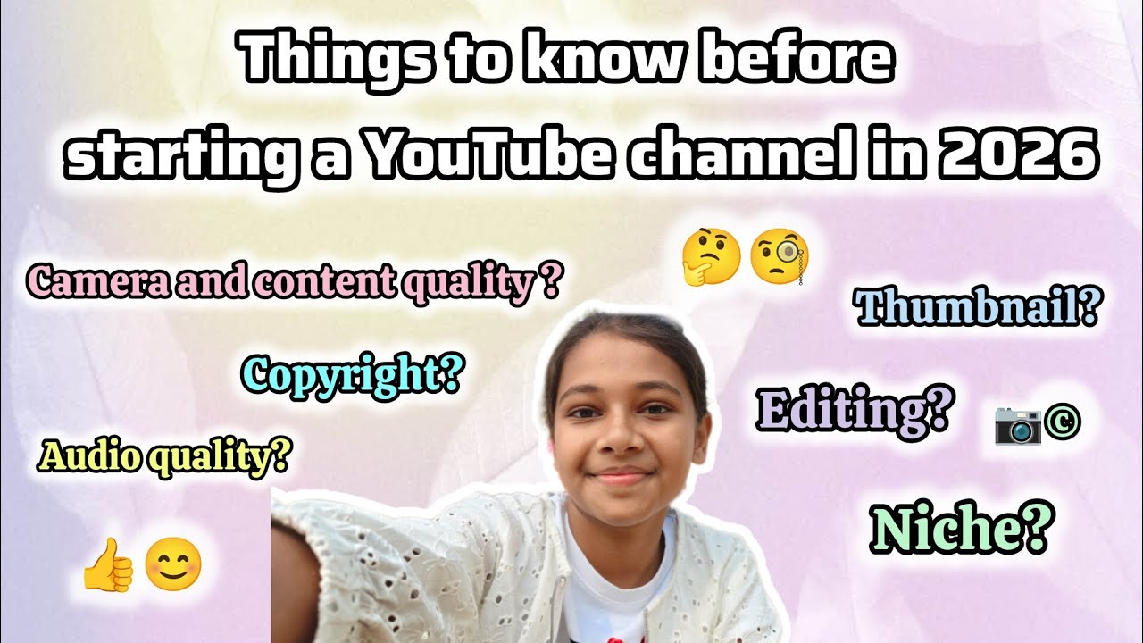Things to know before starting a YouTube channel in 2026 😊👍🌷 #how to start a YouTube channel in 2026