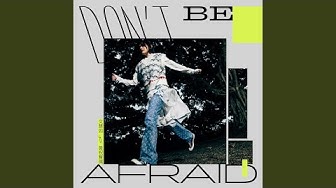 Don't Be Afraid (電影《白日夢外送王》主題曲)