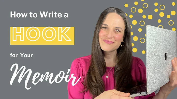 How to Write a Hook for Your Memoir
