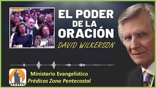 DAVID WILKERSON // TEMA: EL PODER DE LA ORACCIÓN screenshot 3