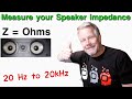 Speaker Impedance Measurement - how to