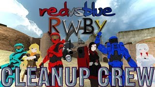 [RWBY/RvB] - Cleanup Crew (GMod Machinima)