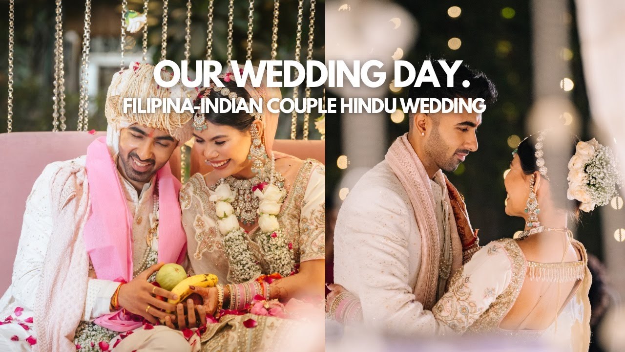 OUR WEDDING 💍 | Filipina - Indian Couple 🇮🇳❤️🇵🇭