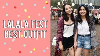 LALALA FEST BEST OUTFIT
