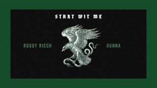 Start Wit Me- Roddy Rich ft Gunna(Bass Boosted)