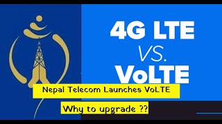 Nepal Telecom Launches VoLTE || Why to upgrade from 4G LTE to VoLTE ? screenshot 3