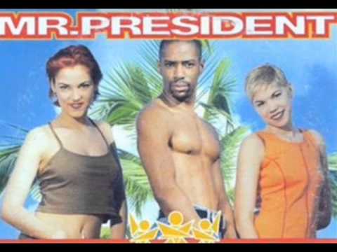 Mr.President - Up 'N' Away (Extended Mix)