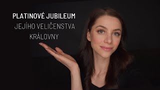 ASMR | Platinové Jubileum Jejího Veličenstva Královny