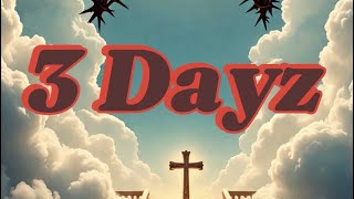 Coy Yancy- 3Dayz