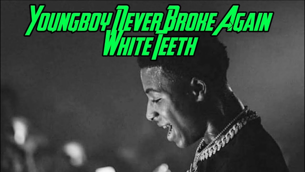 NBA Youngboy White Teeth [Official Video] YouTube