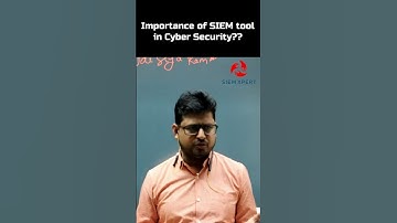 Importance Of SIEM tool in cyber security.