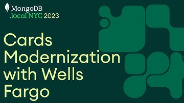 Cards Modernization with Wells Fargo