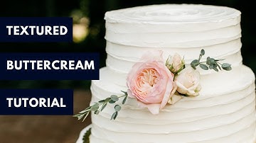 Textured Buttercream Tutorial