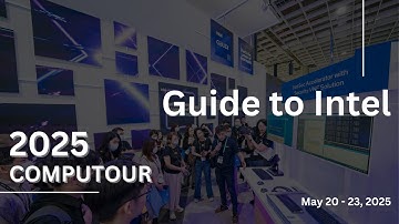 【COMPUTEX 2025】COMPUTOUR - Intel Corporation