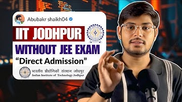 IIT Jodhpur without jee exam 😲|| BS/ B.Sc in AI & data science | Direct admission in IIT ✅
