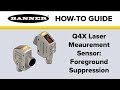 Banner q4x laser measurement sensor foreground suppression