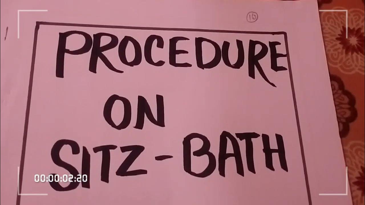 Sitz Bath Procedure In Nursing//B.sc nursing First Year Procedure