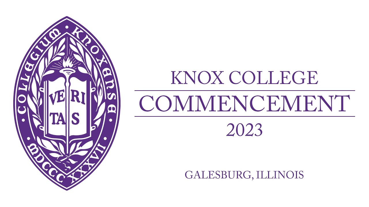Knox College Class of 2023 Commencement Ceremony YouTube