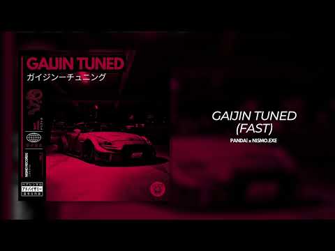 Watch GAIJIN TUNED (FAST) - PANDA! x NISMO.EXE on YouTube