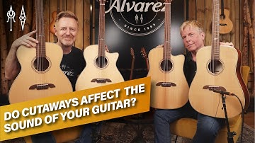 How Cutaways Impact the Sound of Acoustic Guitars? - Alvarez TV