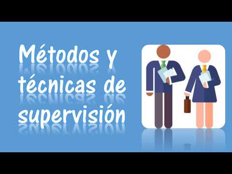 Video: ¿Cuáles son los métodos de supervisión?